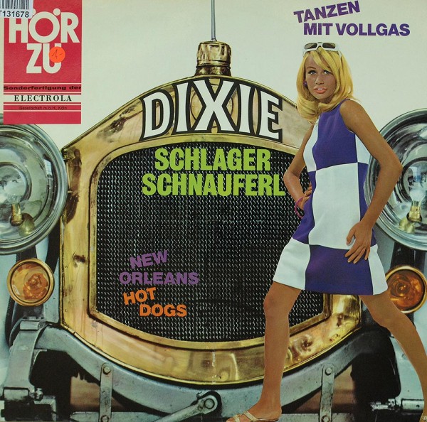 Hot Dogs: Dixie Schlager-Schnauferl