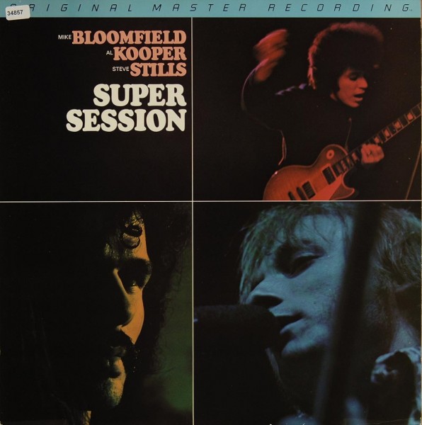 Bloomfield, Mike / Kooper, Al / Stills, Steve: Super Session