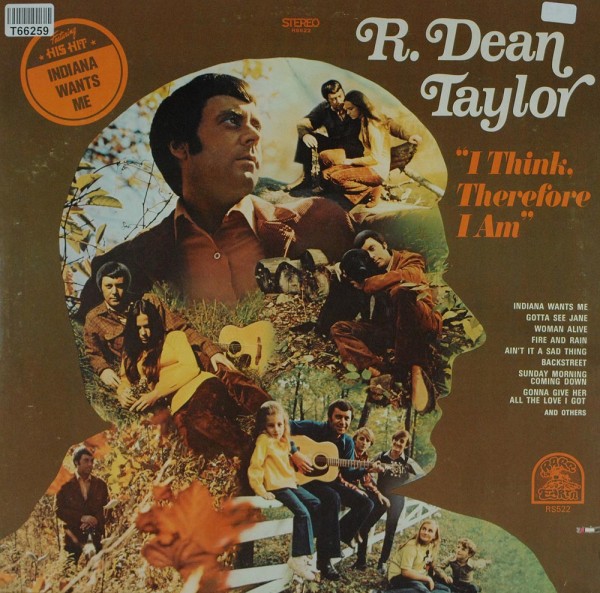 R. Dean Taylor: I Think, Therefore I Am