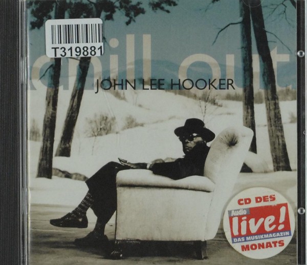 John Lee Hooker: Chill Out