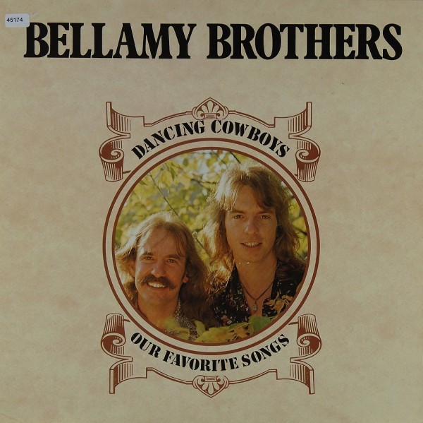 Bellamy Brothers: Dancing Cowboys - Our Favorite Songs
