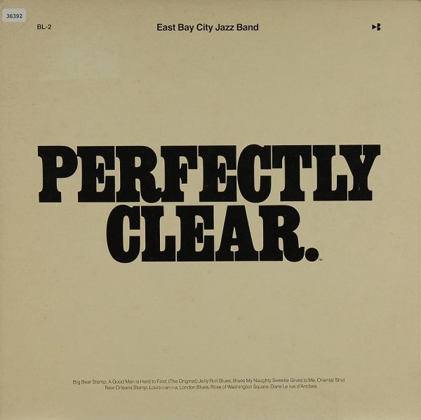 East Bay City Jazz Band: Perfectly Clear