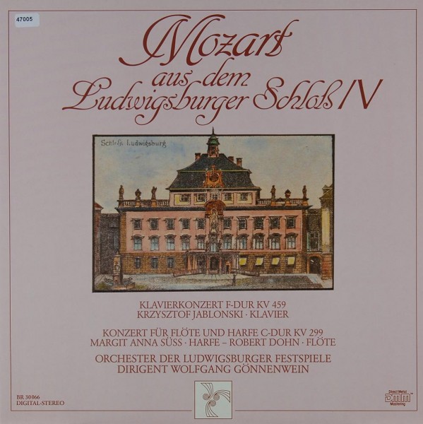 Mozart: Mozart aus dem Ludwigsburger Schloß IV