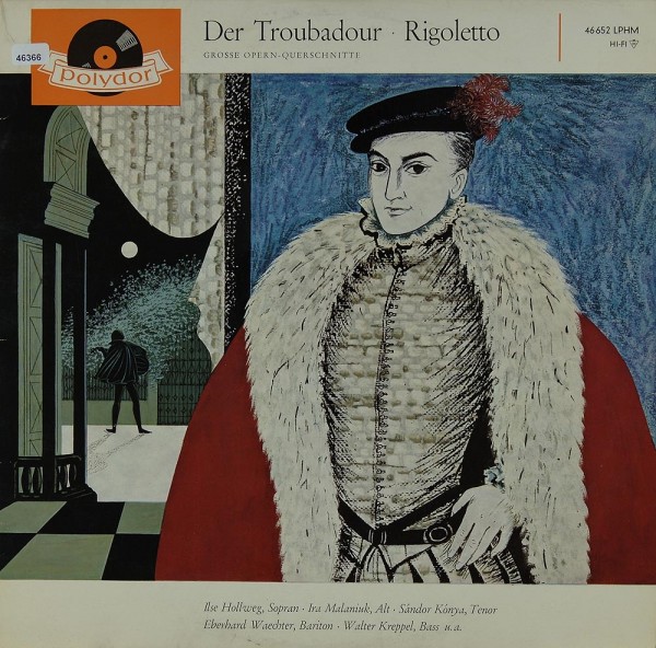 Verdi: Der Troubadour / Rigoletto