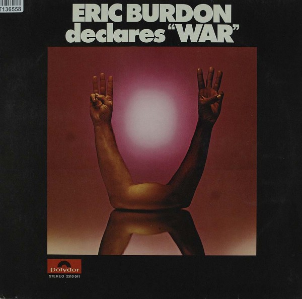 Eric Burdon &amp; War: Eric Burdon Declares &quot;War&quot;