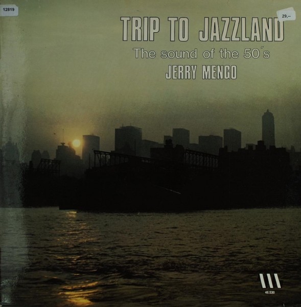 Mengo, Jerry: Trip To Jazzland