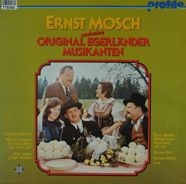 Ernst Mosch Und Seine Original Egerländer Mu: Ernst Mosch Und Seine Original Egerländer Musikanten