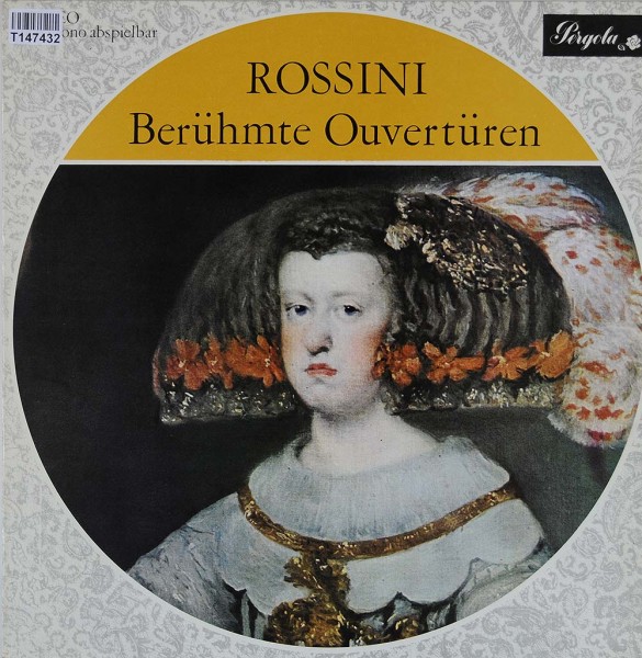Gioacchino Rossini: Berühmte Ouvertüren