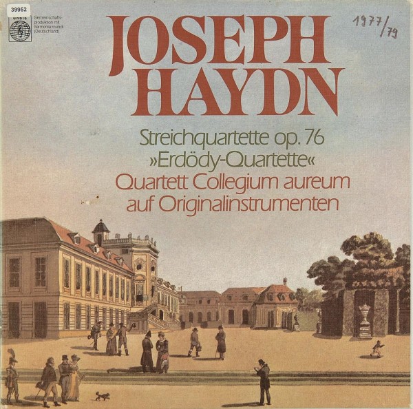 Haydn: Streichquartette op. 76 / Erdödy-Quartette