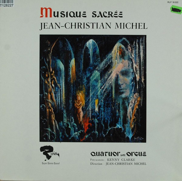 Jean-Christian Michel - Quatuor Avec Orgue: Musique Sacrée