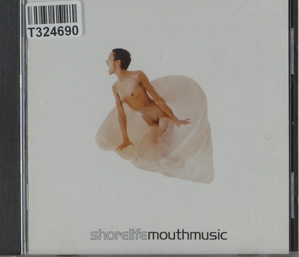 Mouth Music: Shorelife