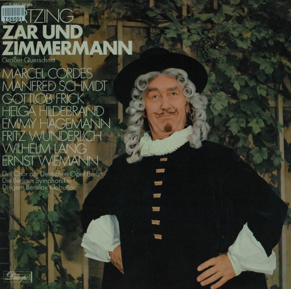 Albert Lortzing: Zar Und Zimmermann (Großer Querschnitt)