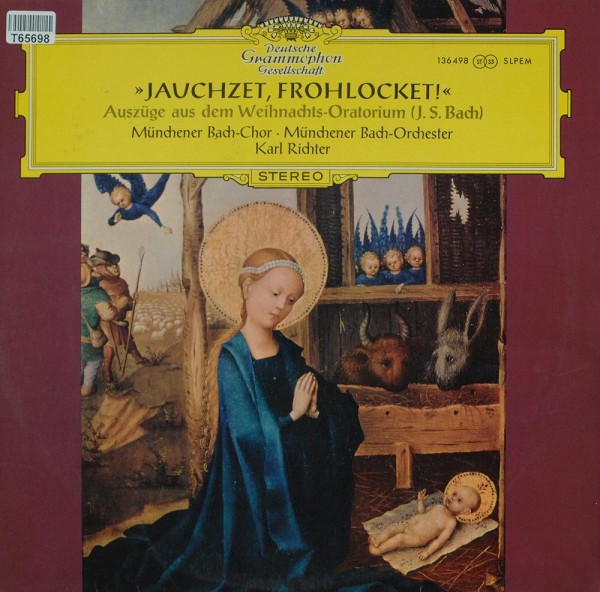 Johann Sebastian Bach, Münchener Bach-Chor,: Jauchzet, Frohlocket! (Auszüge Aus Dem Weihnachts-Orato