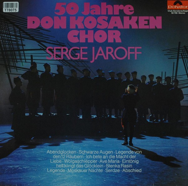 Don Kosaken Chor Serge Jaroff: 50 Jahre Don Kosaken Chor Serge Jaroff
