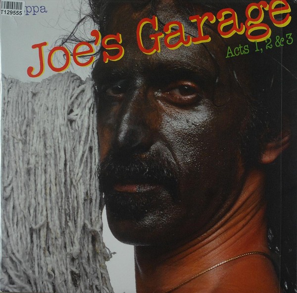Frank Zappa: Joe&#039;s Garage Acts 1, 2 &amp; 3