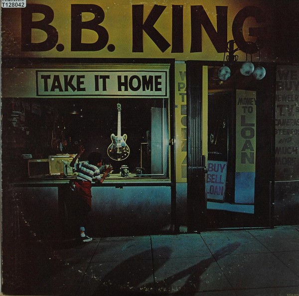 B.B. King: Take It Home