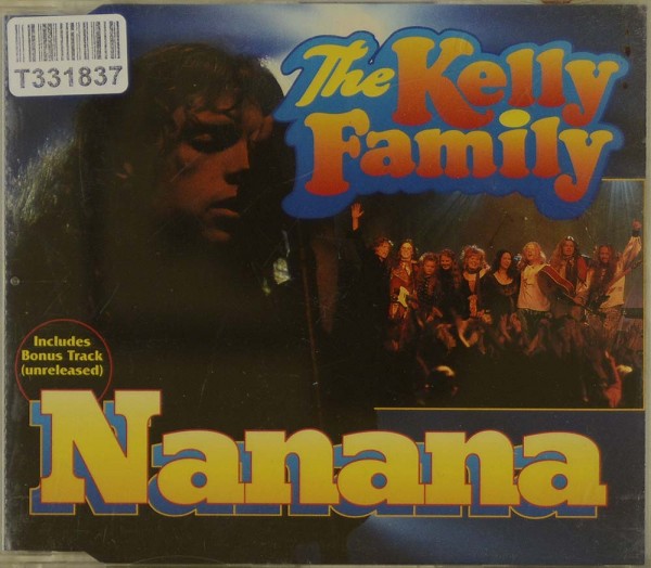 The Kelly Family: Nanana