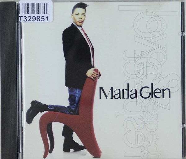 Marla Glen: Love &amp; Respect