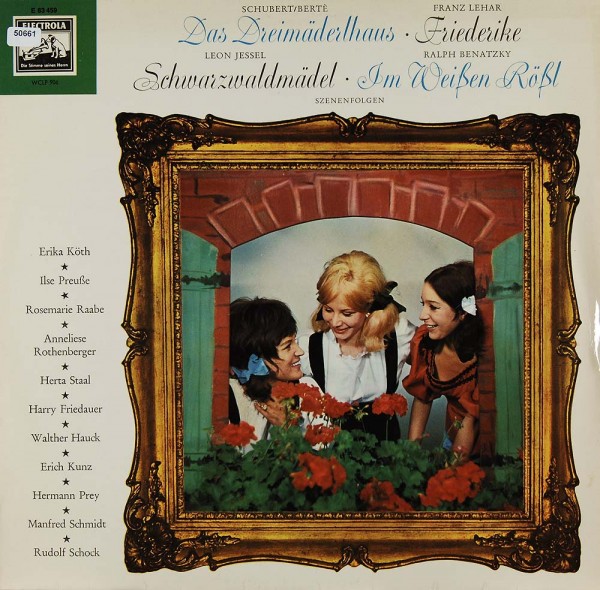 Schubert &amp; Berté / Lehár / Jessel / Benatzky: 3-Mädelhaus / Friederike / Schwarzwaldmädel / Rößl