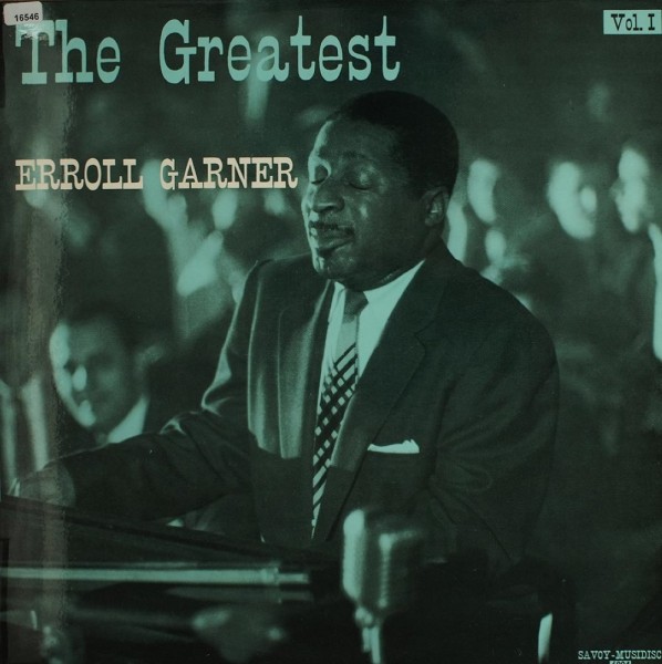 Garner, Erroll: The Greatest Vol. 1