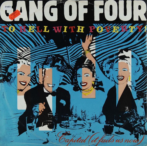 Gang of Four: To Hell with Poverty