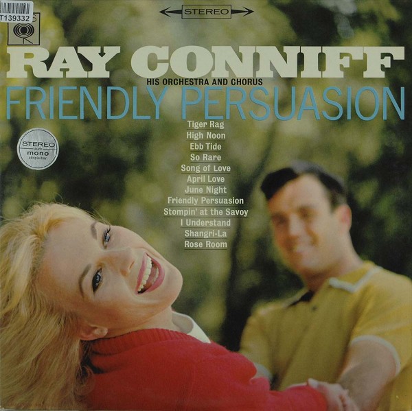 Ray Conniff And His Orchestra &amp; Chorus: Friendly Persuasion