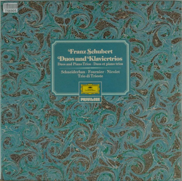 Franz Schubert - Wolfgang Schneiderhan • Pierre Fournier • Aurèle Nicolet • Trio Di Trieste: Duos Un