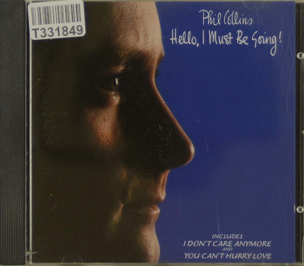 Phil Collins: Hello, I Must Be Going!