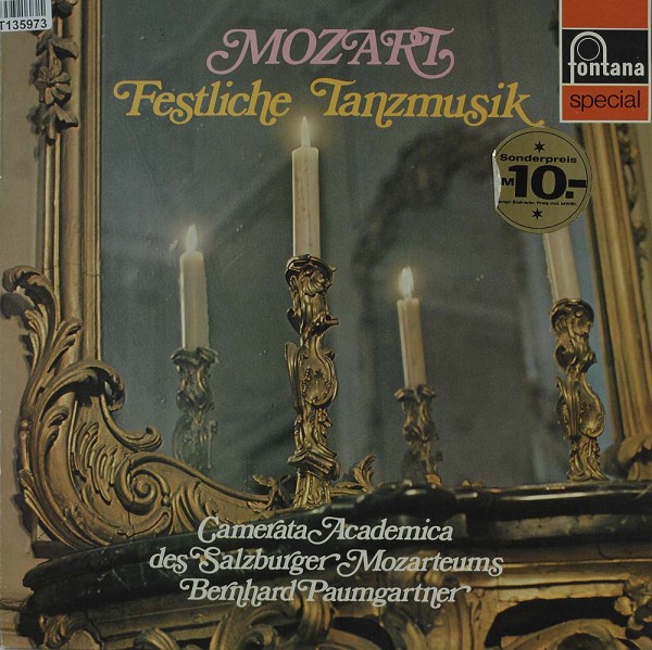 Wolfgang Amadeus Mozart: Festliche Tanzmusik