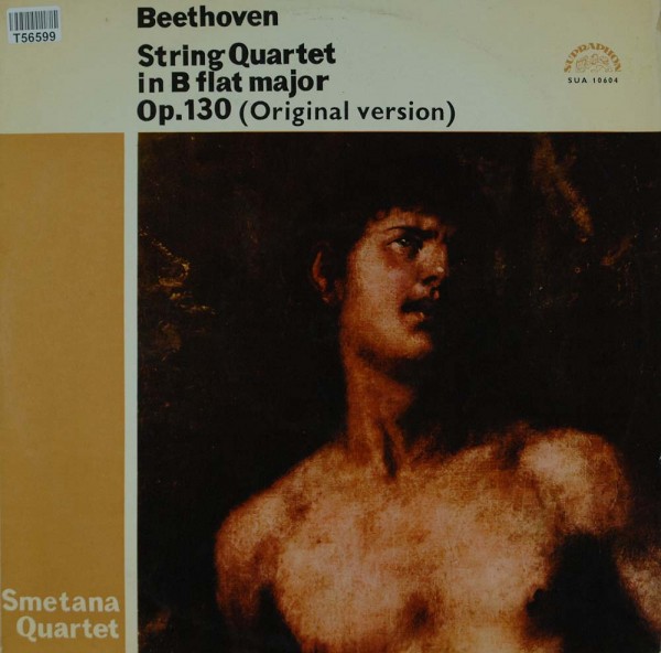 Ludwig van Beethoven, Smetana Quartet: String Quartet In B Flat Major, Op. 130 (Original Version)