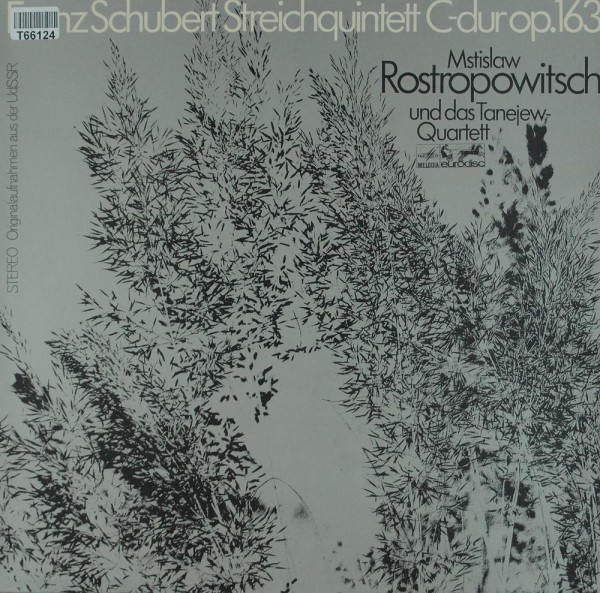 Franz Schubert, Mstislav Rostropovich Und D: Streichquintett C-dur op. 163