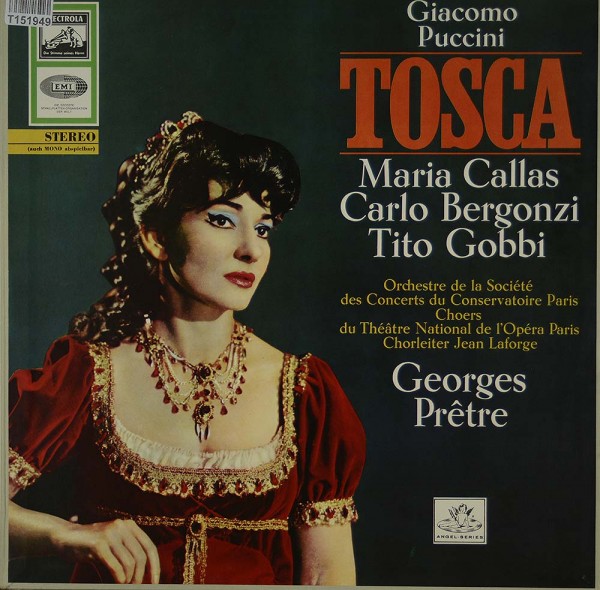 Giacomo Puccini, Maria Callas, Carlo Bergonz: Tosca