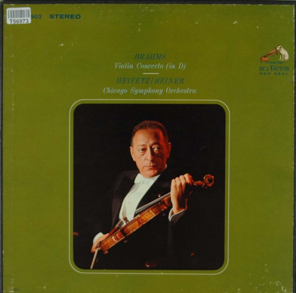 Johannes Brahms - Jascha Heifetz, Fritz Reiner, The Chicago Symphony: Violin Concerto