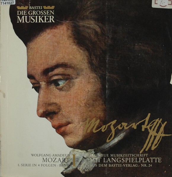 Wolfgang Amadeus Mozart: Mozart, 1. Serie In 4 Folgen · Band I