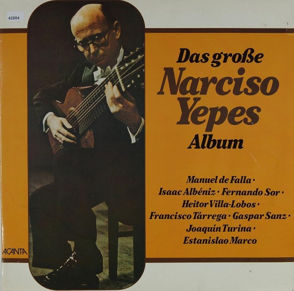 Yepes, Narciso: Das große Narciso Yepes Album