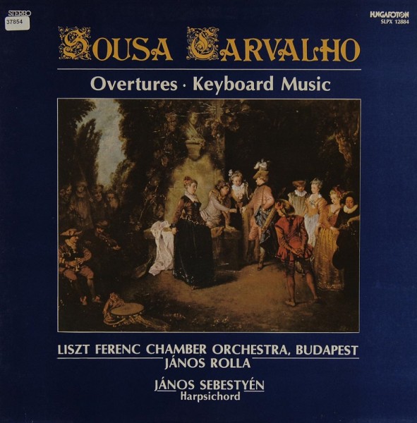Sousa Carvalho: Overtures / Keyboard Music