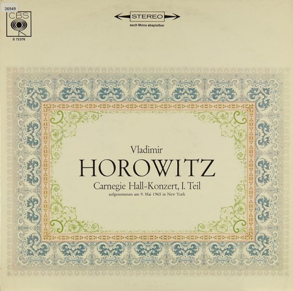 Horowitz: Carnegie Hall-Konzert, I. Teil