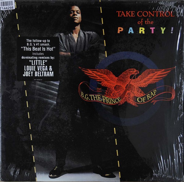 B.G. The Prince Of Rap: Take Control Of The Party (Remixes)