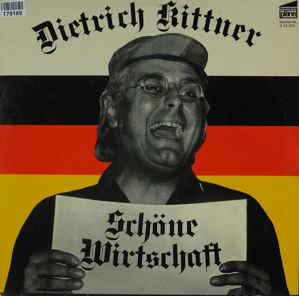 Dietrich Kittner: Schöne Wirtschaft - Live