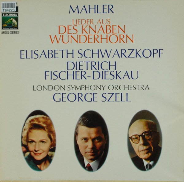 Gustav Mahler - Elisabeth Schwarzkopf - Die: Lieder Aus Des Knaben Wunderhorn