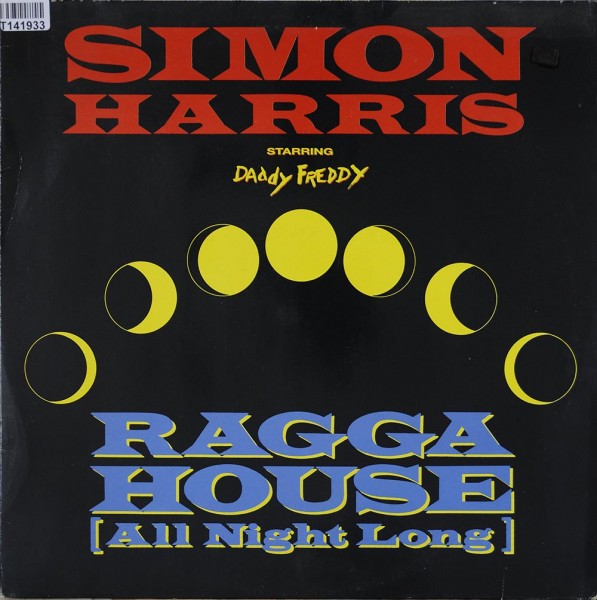 Simon Harris Starring Daddy Freddy: Ragga House (All Night Long)