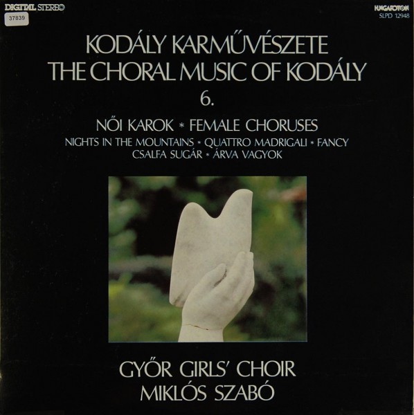 Kodály: The Choral Music of Kodály