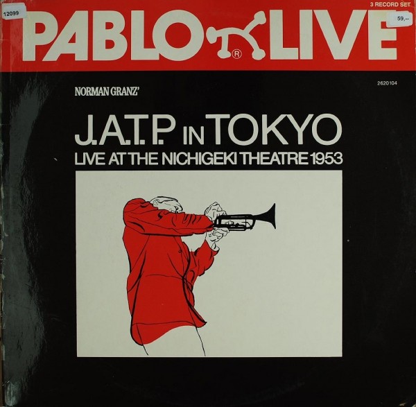 Jazz at the Philharmonic: Norman Granz´ J.A.T.P. in Tokyo