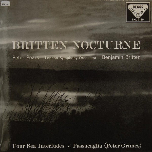 Britten / Grimes: Nocturne / Four Sea Interludes &amp; Passacaglia