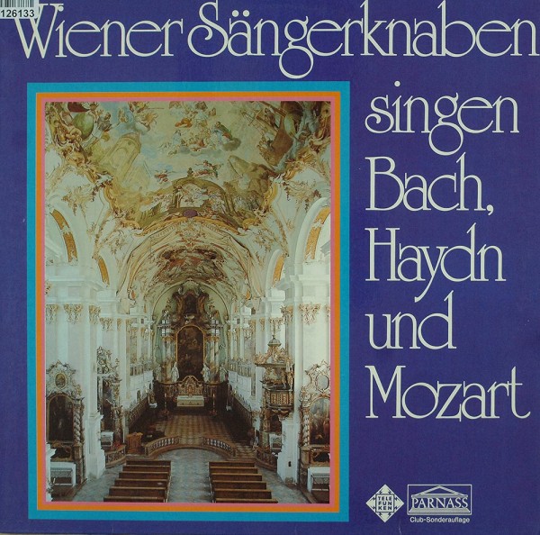 Die Wiener Sängerknaben: Singen Bach, Haydn Und Mozart