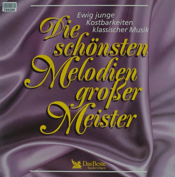 Various: Die Schönsten Melodien Großer Meister