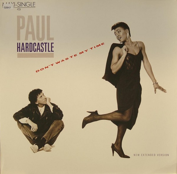 Hardcastle, Paul: Don´t waste my Time