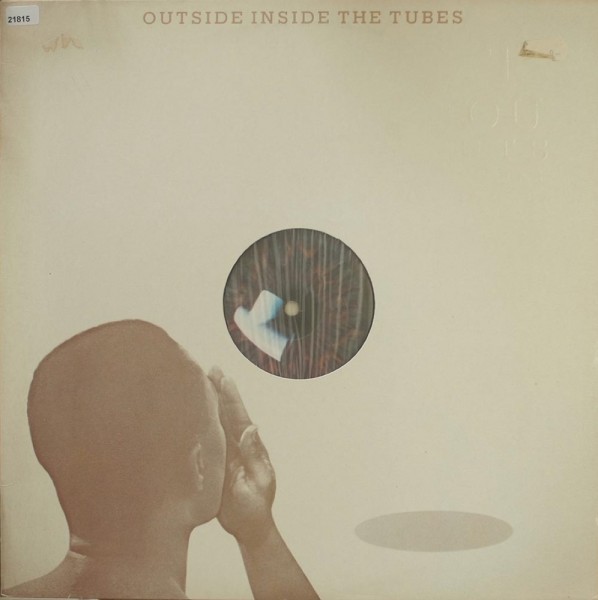 Tubes, The: Outside Inside