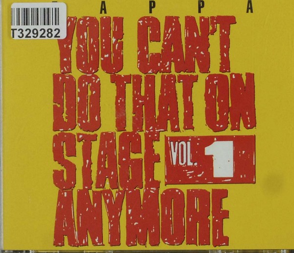 Frank Zappa: You Can&#039;t Do That On Stage Anymore Vol. 1