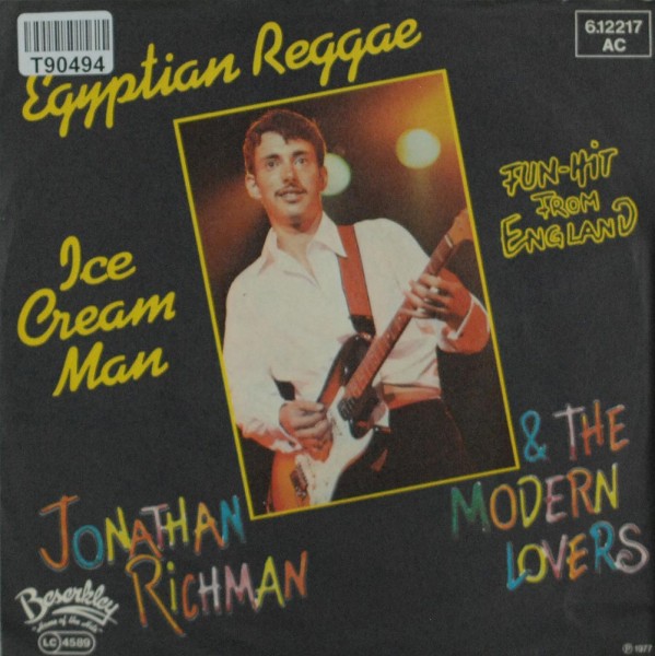 Jonathan Richman &amp; The Modern Lovers: Egyptian Reggae / Ice Cream Man